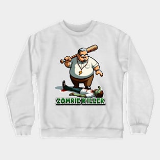 Zombie Killer Crewneck Sweatshirt